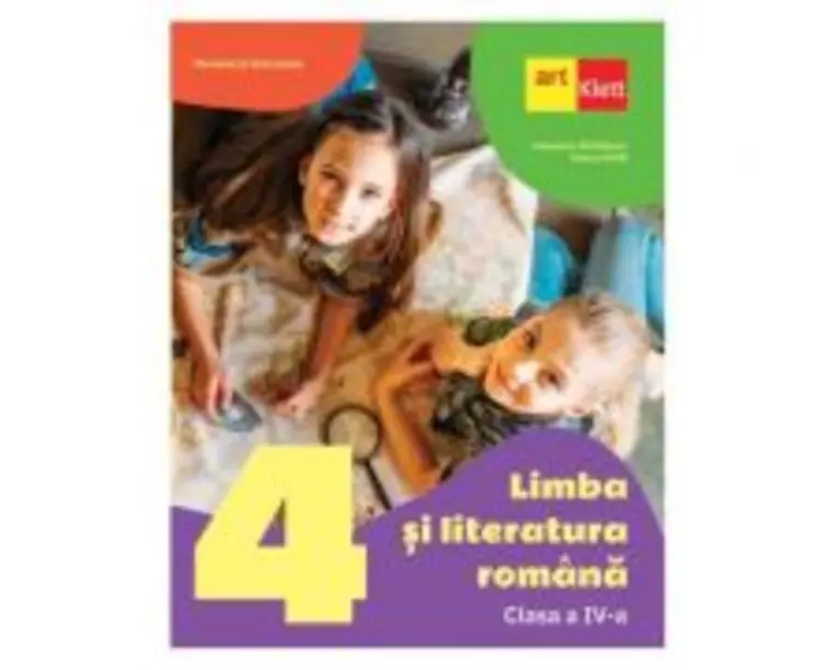 Limba si literatura romana. Manual pentru clasa a 4-a - Cleopatra Mihailescu, Tudora Pitila
