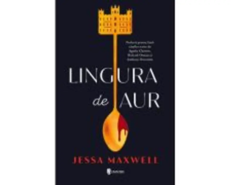 Lingura de Aur - Jessa Maxwell