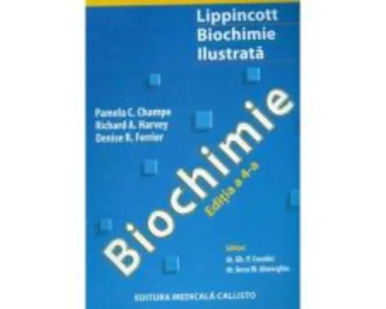Biochimie Ilustrata. Lippincott (Tratat) Editia a 4-a
