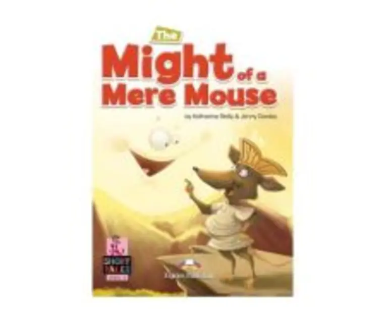 Literatura adaptata pentru copii The might of a mere mouse cu digibook app. - Jenny Dooley
