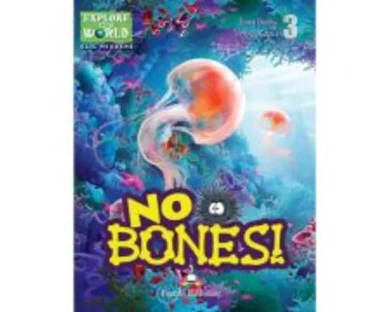 Literatura CLIL No Bones! cu Cross-Platform App. - Virginia Evans