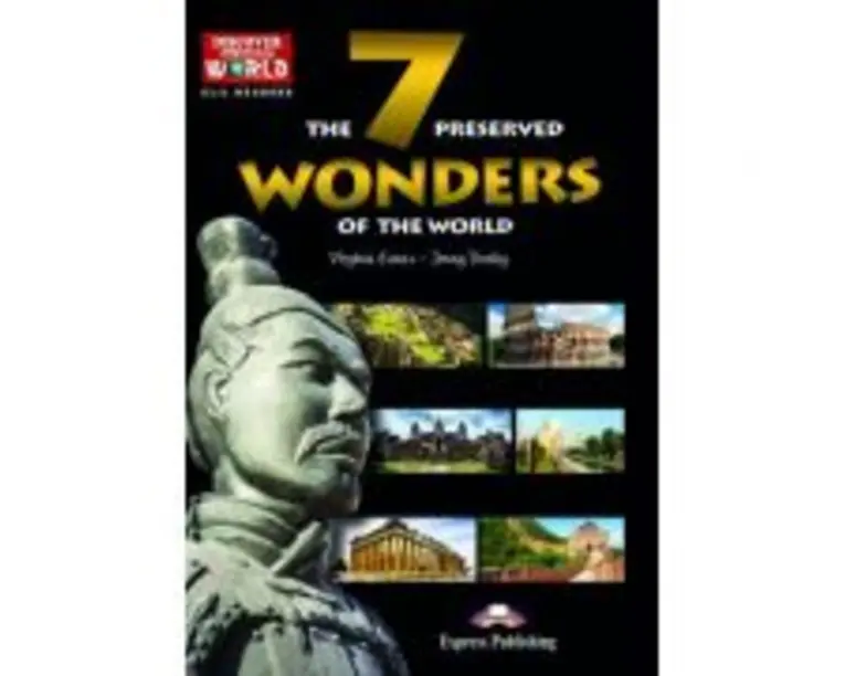 Literatura CLIL The 7 Preserved Wonders of the World cu Cross-platform App - Jenny Dooley