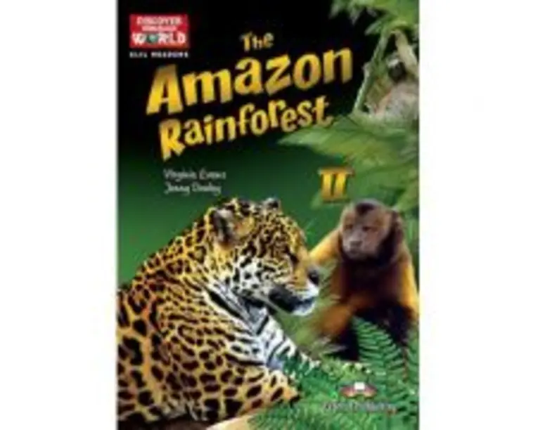 Literatura CLIL The Amazon Rainforest 2 cu Cross-platform App - Jenny Dooley