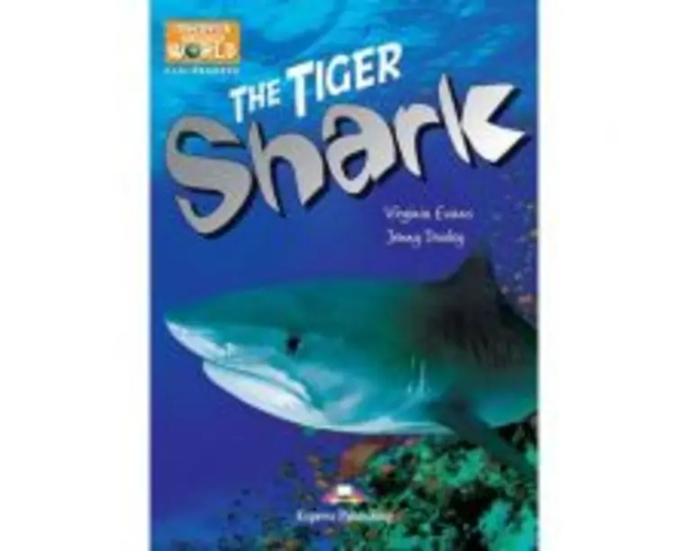 Literatura CLIL The Tiger Shark cu cross-platform App - Jenny Dooley
