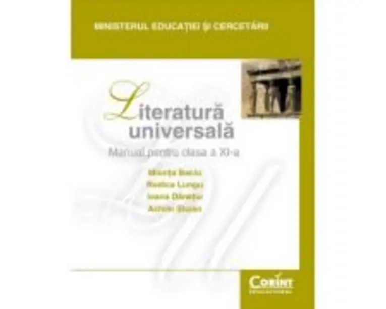 Manual literatura universala. Clasa a 11-a - Miorita Baciu