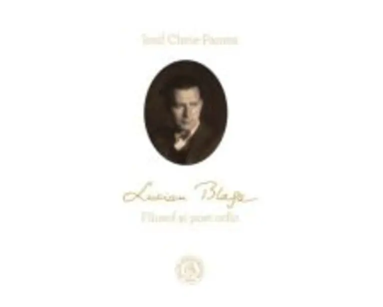 Lucian Blaga. Filosof si poet orfic - Iosif Cheie-Pantea