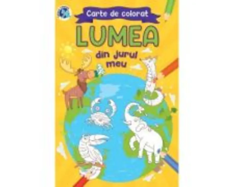 Lumea din jurul meu. Carte de colorat