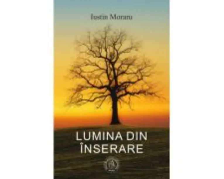 Lumina din inserare - Iustin Moraru