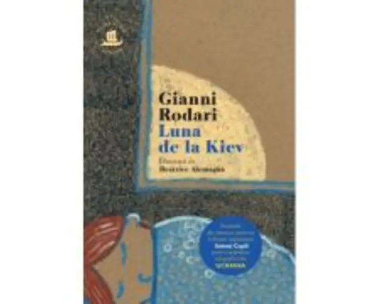 Luna de la Kiev - Gianni Rodari