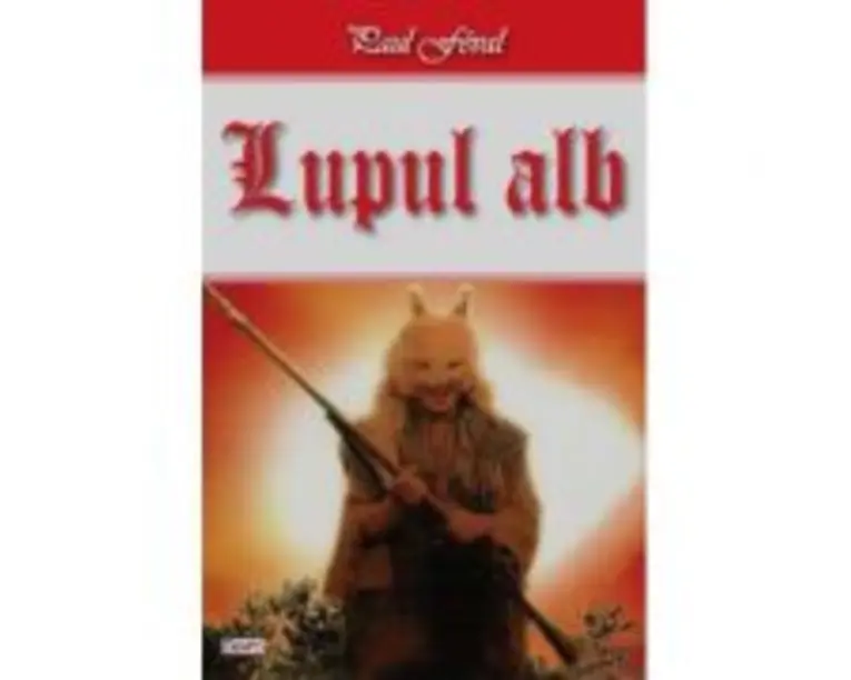 Lupul alb - Paul Feval