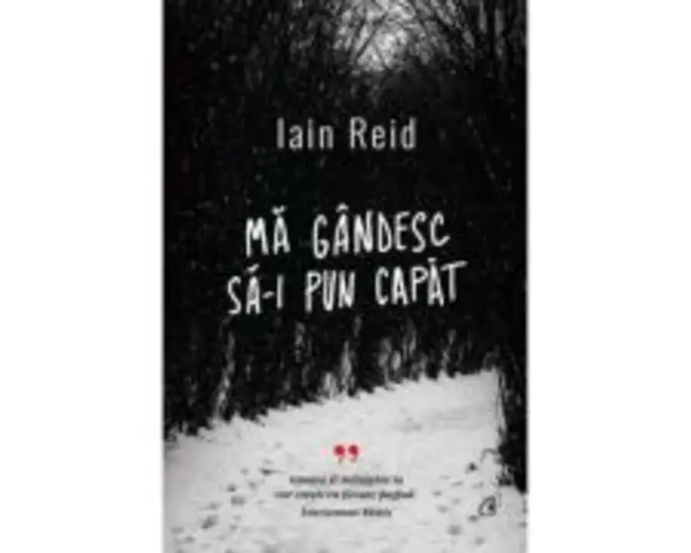 Ma gandesc sa-i pun capat - Iain Reid