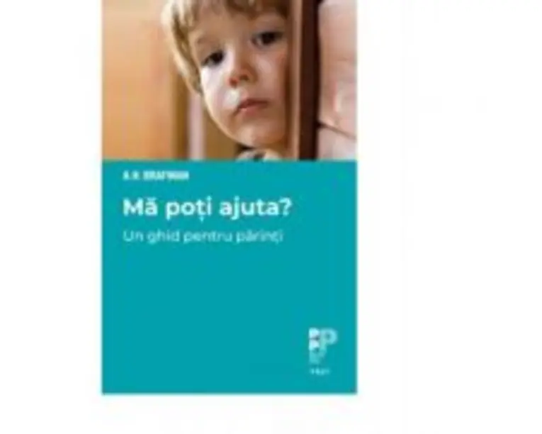 Ma poti ajuta?. Un ghid pentru parinti - A. H. Brafman