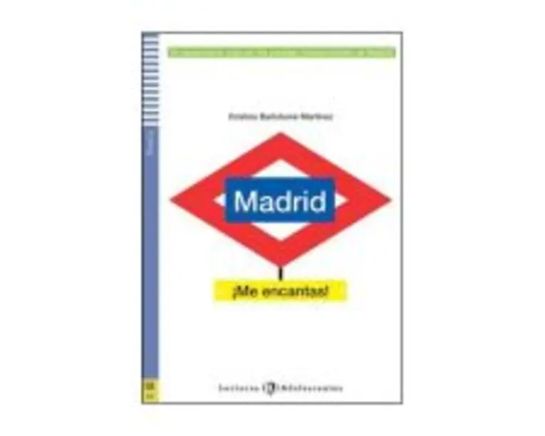 Madrid ¡Me Encantas! - Cristina Bartolome Martínez