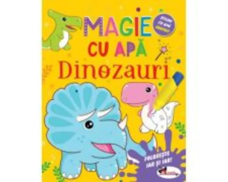 Magie cu apa. Dinozauri