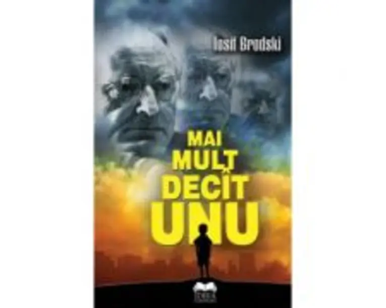 Mai mult decit unu - Iosif Brodski