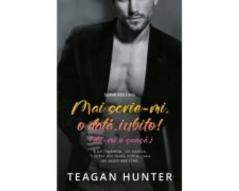 Mai scrie-mi o data, iubito - Teagan Hunter