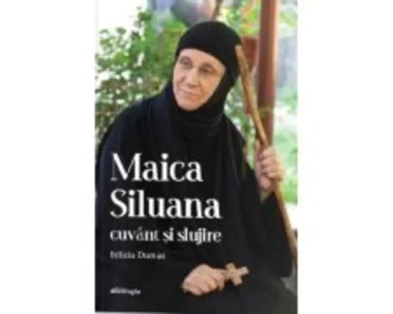 Maica Siluana, cuvant si slujire - Felicia Dumas