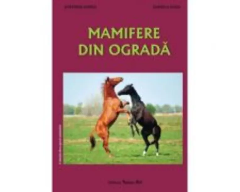 Mamifere din ograda - Stefania Udrea, Daniela Dosa