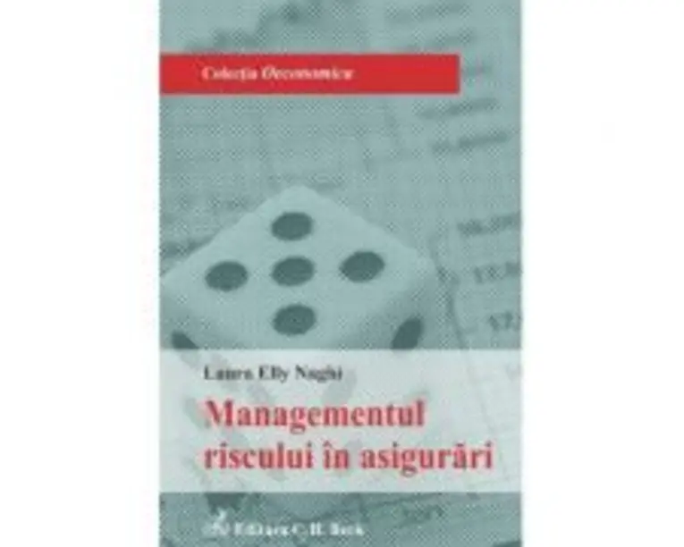 Managementul riscului in asigurari - Laura Elly Naghi