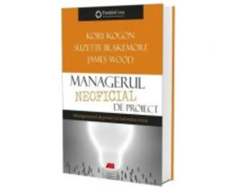 Managerul neoficial de proiect