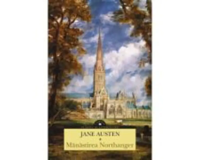 Manastirea Northanger - Jane Austen