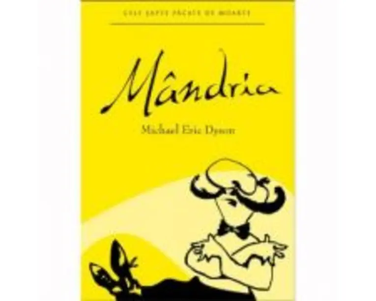 Mandria - Michael Eric Dyson