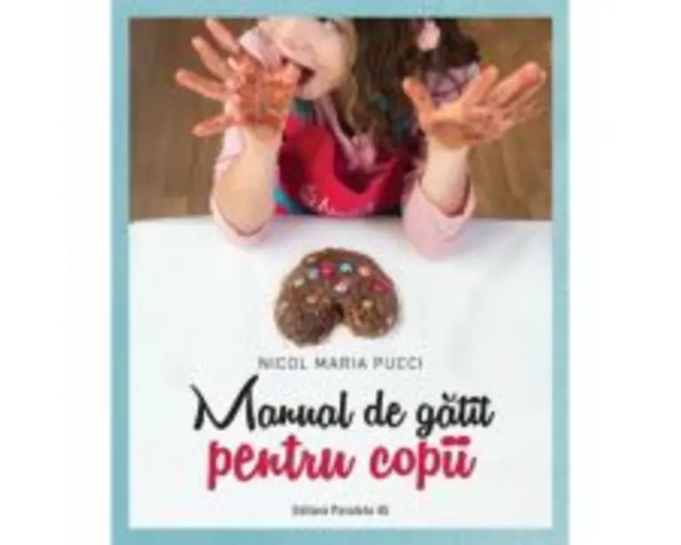 Manual de gatit pentru copii - Nicol Maria Pucci