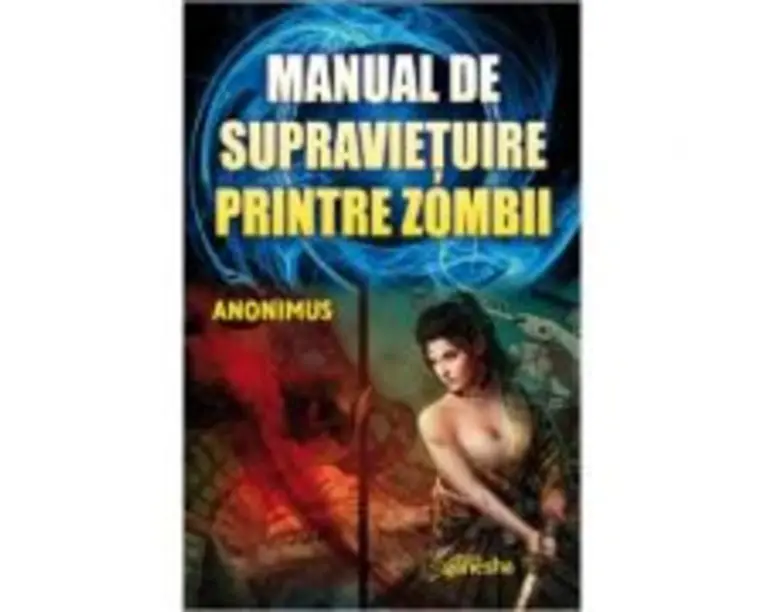 Manual de supravietuire printre zombii - Anonimus