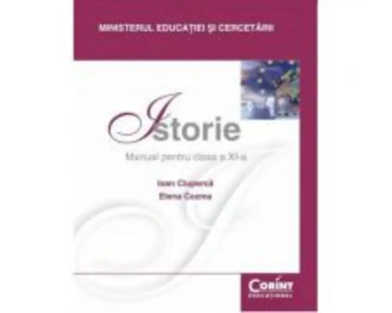 Manual istorie clasa a 11 -a - Ioan Ciuperca