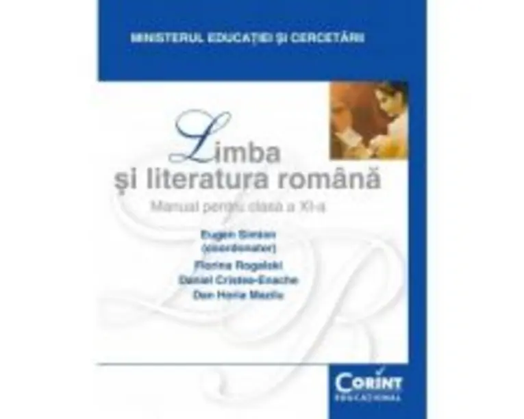 Manual Limba si literatura romana pentru clasa 11-a - Eugen Simion