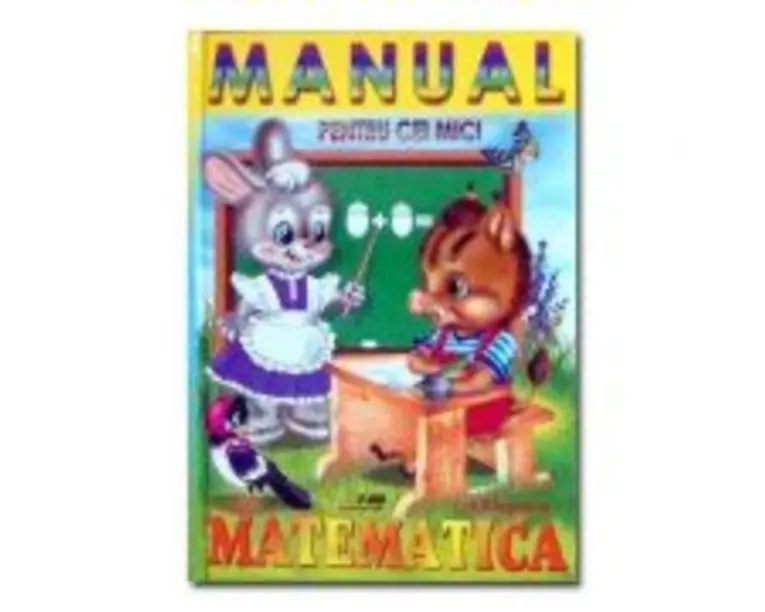 Manual pentru cei mici - Matematica - Vladimir Stepanov