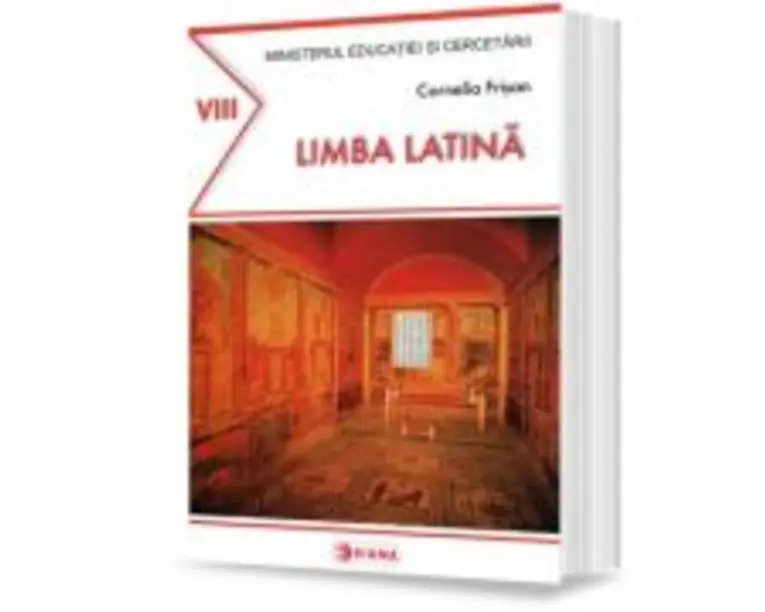 Manual. Limba Latina pentru clasa a 8-a - Cornelia Frisan