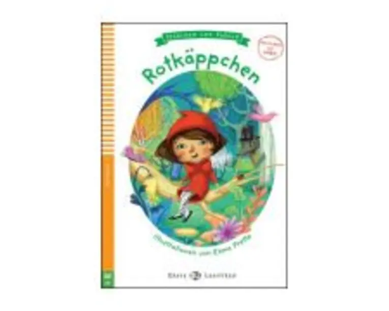 Märchen und Fabeln. Rotkäppchen