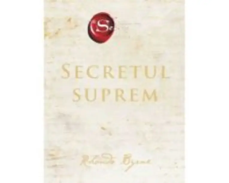Secretul suprem (Secretul Cartea 5) - Rhonda Byrne