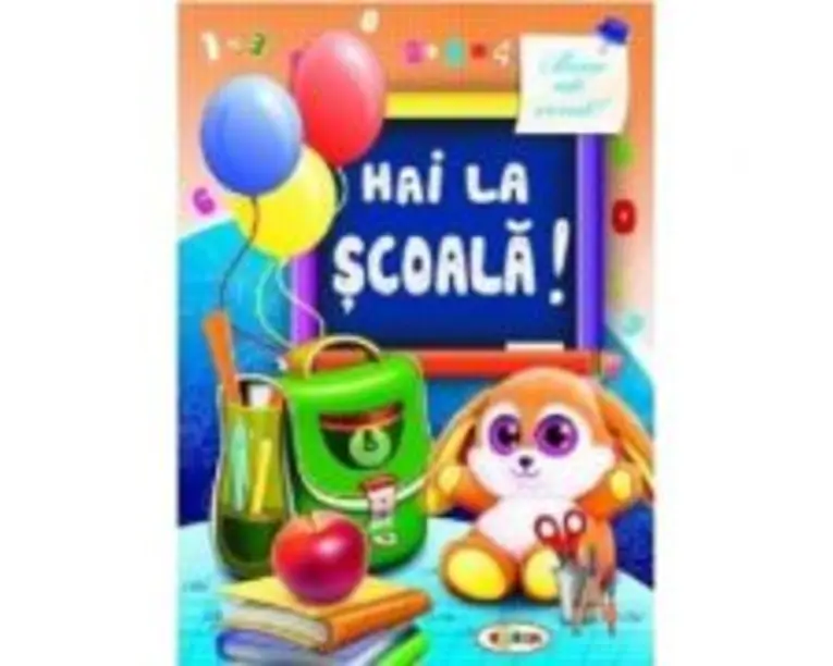 Marea carte de colorat. Hai la Scoala