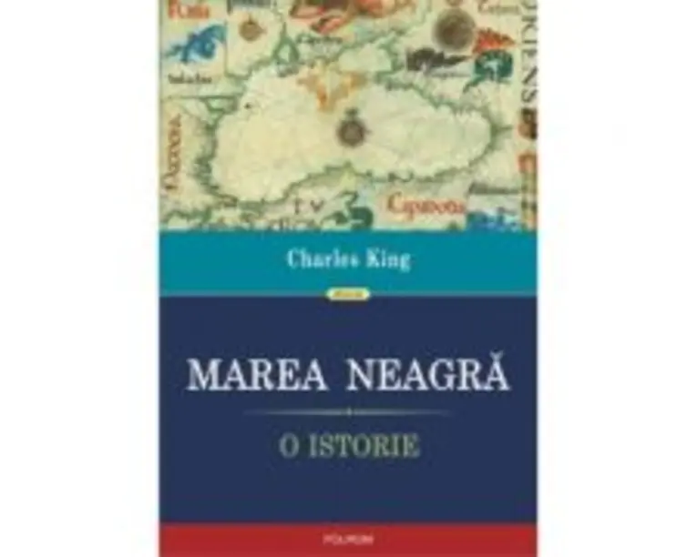 Marea Neagra. O istorie - Charles King