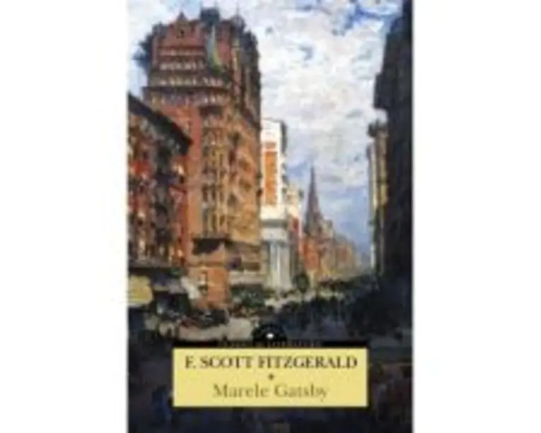 Marele Gatsby - F. Scott Fitzgerald