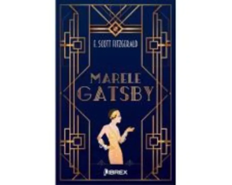 Marele Gatsby - F. Scott Fitzgerald
