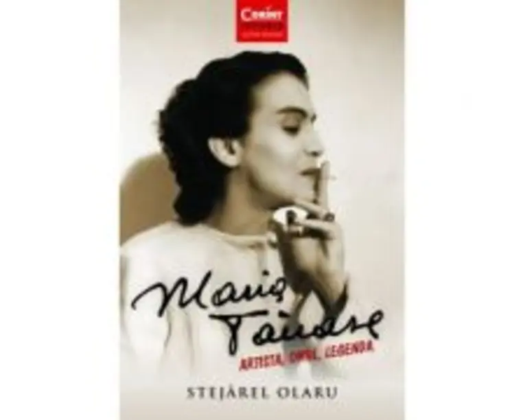 Maria Tanase. Artista, omul, legenda - Stejarel Olaru
