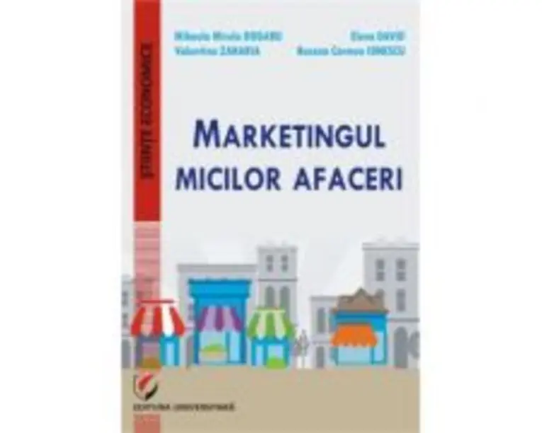 Marketingul micilor afaceri - Valentina Zaharia