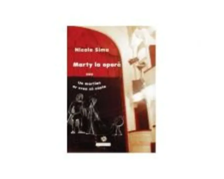 Marty la opera sau Un martian ar vrea sa cante