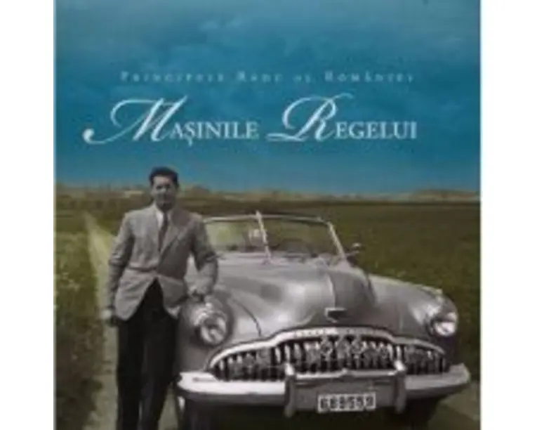 Masinile Regelui - Principele Radu al Romaniei