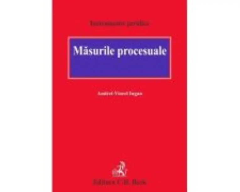 Masurile procesuale - Andrei Viorel Iugan