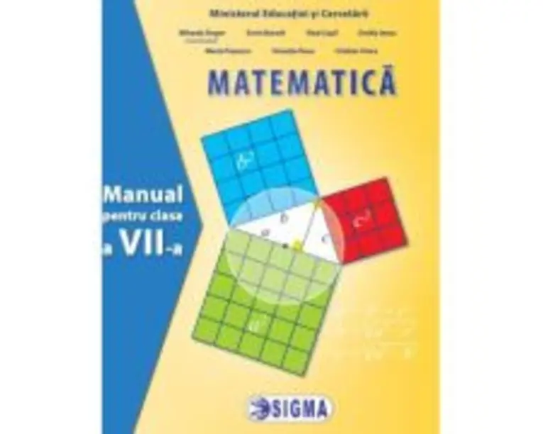 Manual de matematica pentru clasa a 7-a - Mihaela Singer
