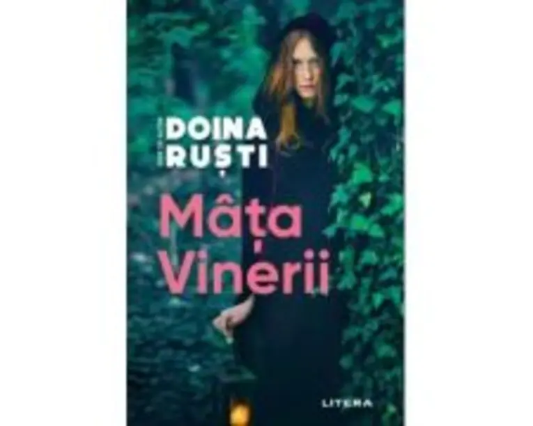 Mata Vinerii - Doina Rusti