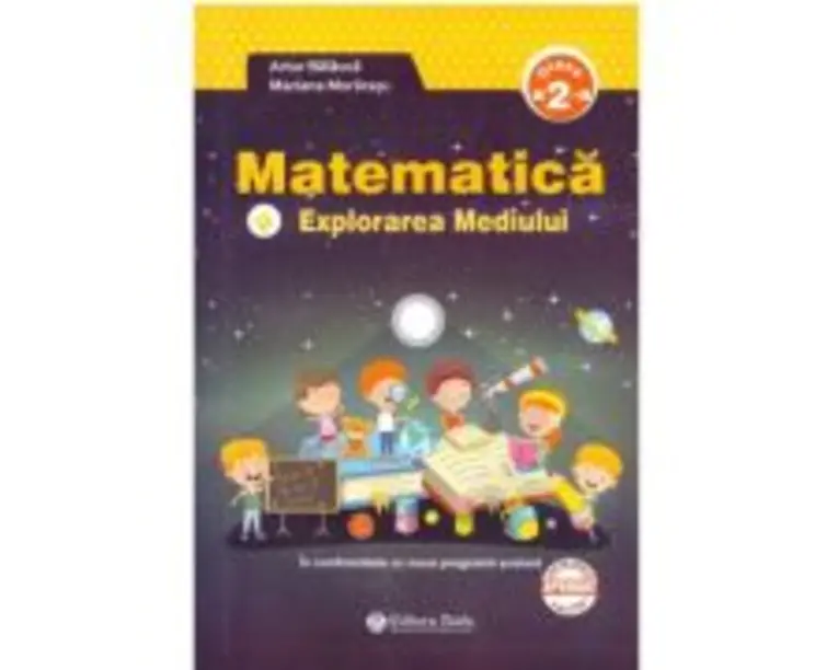 Matematica si explorarea mediului clasa a 2-a + Brosura. Raspunsuri. Indicatii. Rezolvari - Artur Balauca