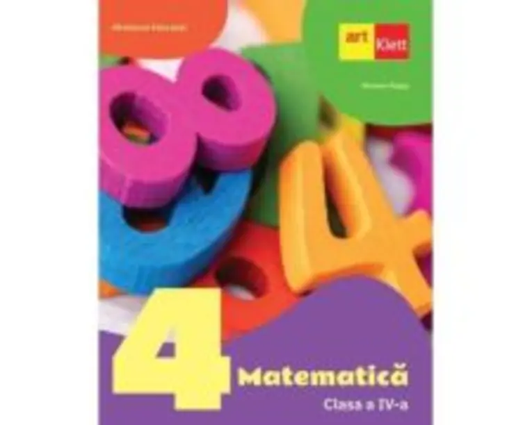 Matematica. Manual pentru clasa a 4-a - Mariana Mogos
