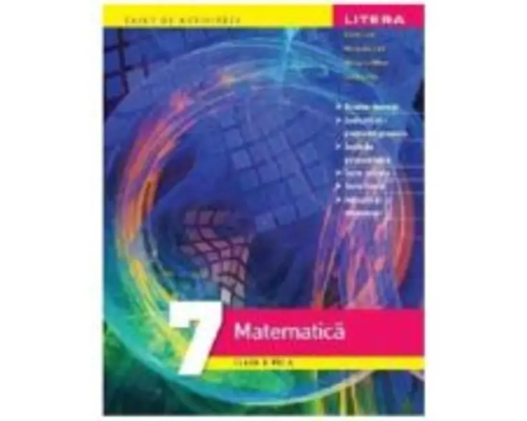 Matematica. Caiet de activitati. Clasa a 7-a - Dorin Lint