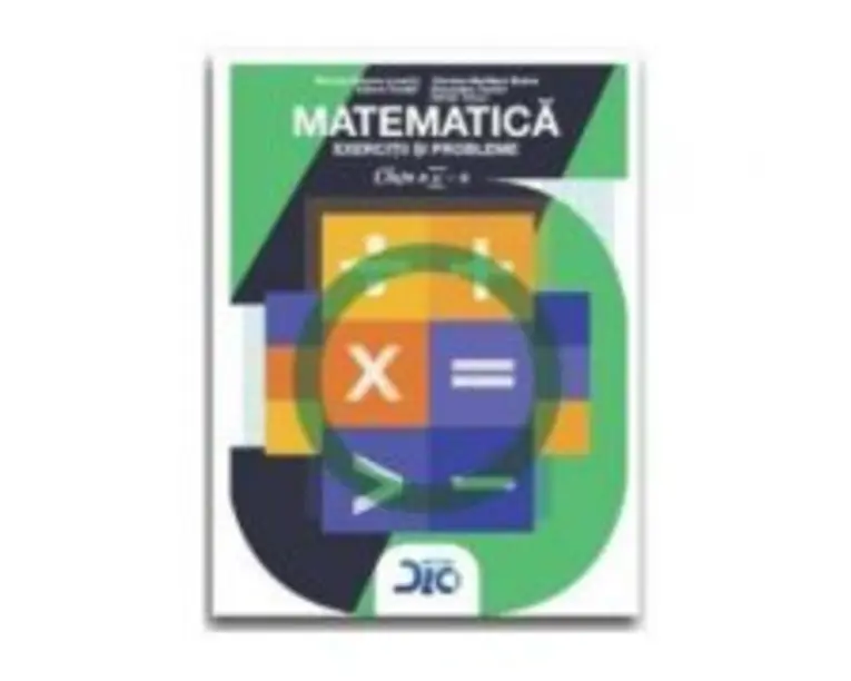 Matematica. Exercitii si probleme pentru clasa a 5-a - Nicolae Grigore