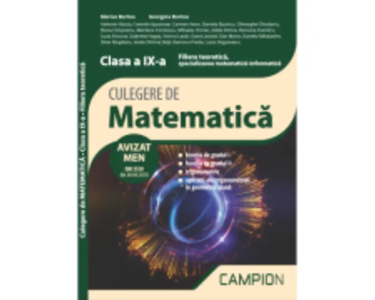 Culegere de matematica. Filiera teoretica, specializarea matematica-informatica. Clasa a 9-a. Semestrul 2 - Marius Burtea
